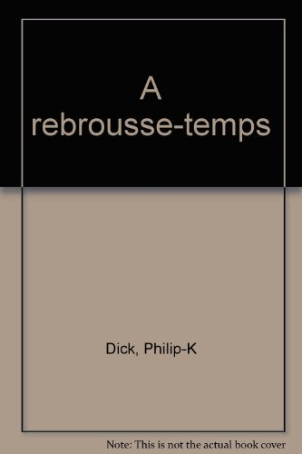 a rebrousse-temps