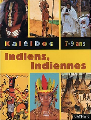Indiens, Indiennes