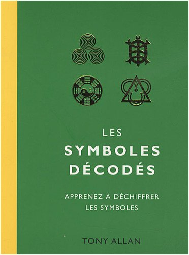 Les symboles décodés : apprenez à déchiffrer les symboles