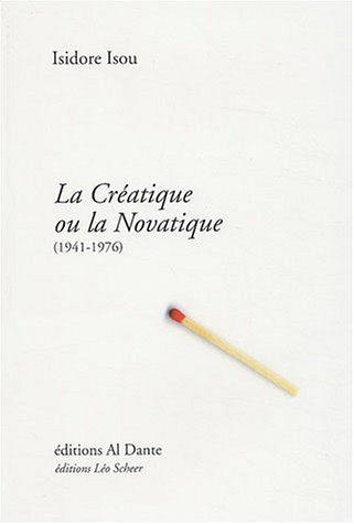La créatique ou la novatique (1941-1976)