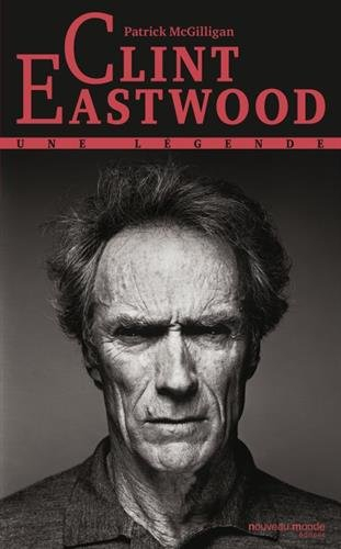 Clint Eastwood : une légende