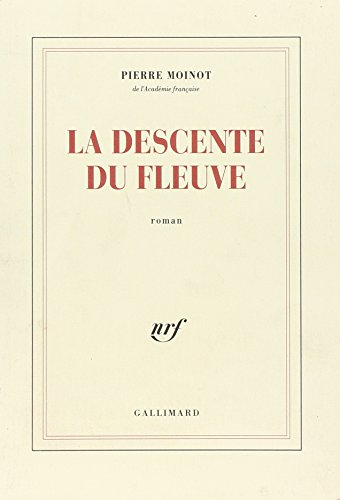 La Descente du fleuve