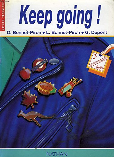 Keep going : 2e professionnelle BEP1