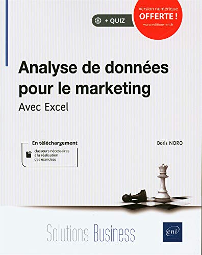 Analyse de données pour le marketing : avec Excel
