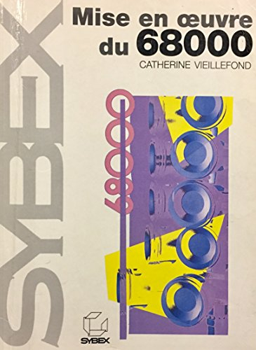 Mise en oeuvre du 68000