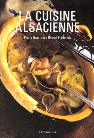 La cuisine alsacienne