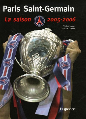 Paris Saint-Germain : la saison 2005-2006