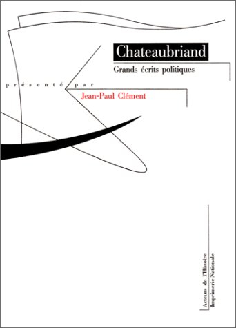 Grands écrits politiques. Vol. 2