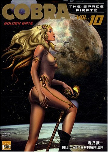 Cobra, the space pirate. Vol. 10. Golden gate