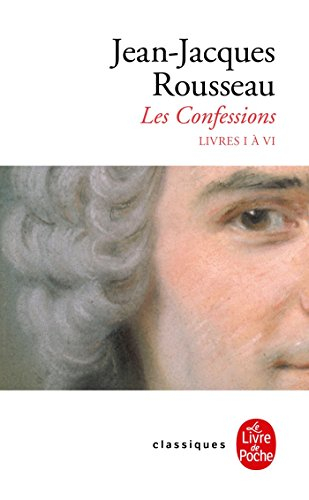 Les confessions. Vol. 1. Livres I à VI