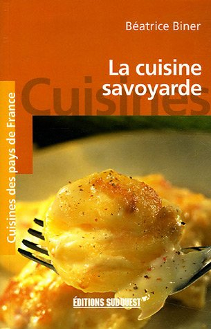 La cuisine savoyarde
