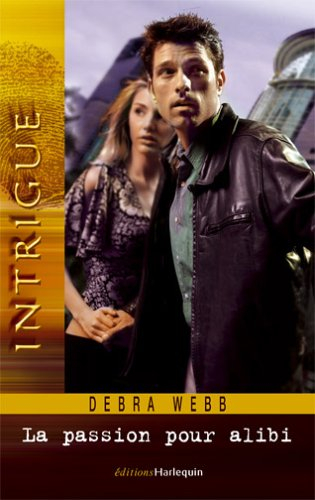 La passion pour alibi