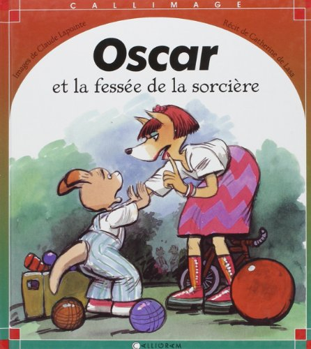 Oscar et la fessée de la sorcière