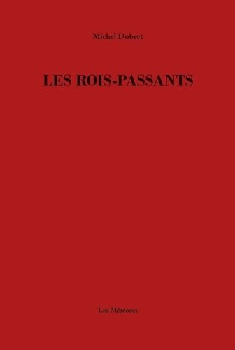 Les rois-passants