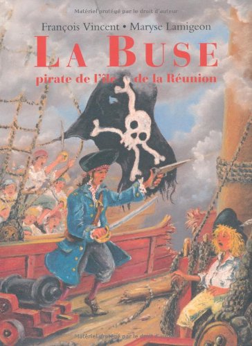 La Buse, pirate de l'île de La Réunion