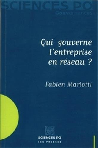 Qui gouverne l'entreprise en réseau ?