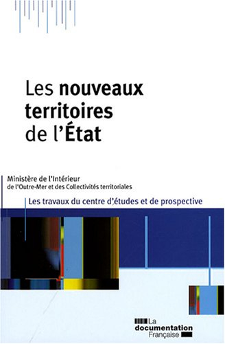 Les nouveaux territoires de l'Etat