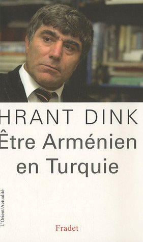 Etre arménien en Turquie