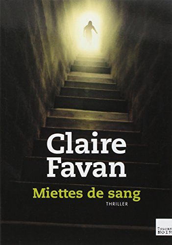 Miettes de sang : thriller
