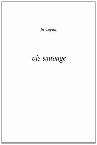 Vie sauvage