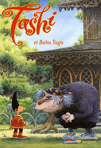 Tashi. Vol. 5. Tashi et Baba Yaga