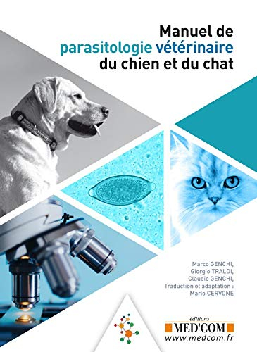 Manuel de parasitologie vétérinaire du chien et du chat