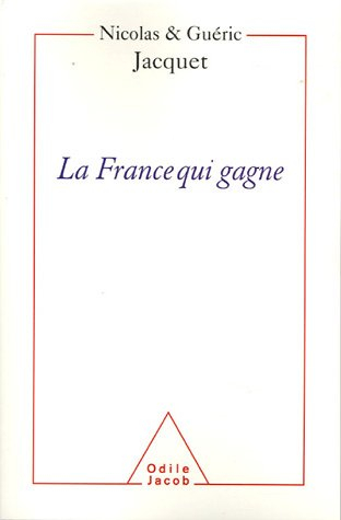 La France qui gagne