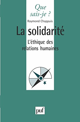 La solidarité : l'éthique des relations humaines