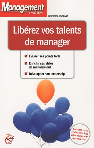 Libérez vos talents de manager