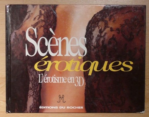Scènes érotiques : 3D érotique