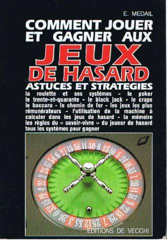 Comment jouer et gagner aux jeux de hasard : astuces et stratégies