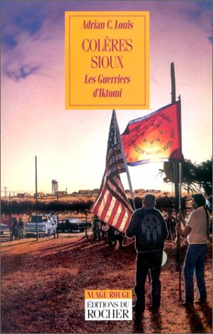 Colères sioux : les guerriers d'Iktomi