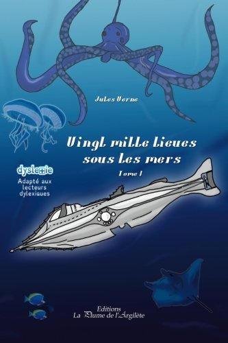vingt mille lieues sous les mers - tome 1