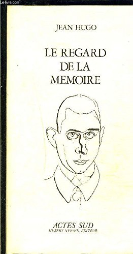 le regard de la mémoire