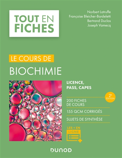 Le cours de biochimie : licence, Pass, Capes