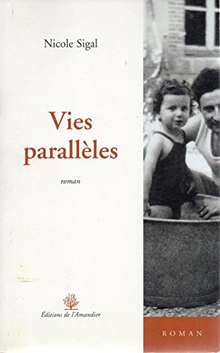 Vies parallèles