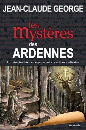 Les mystères des Ardennes
