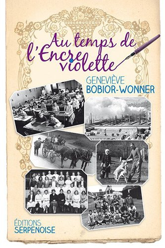 Au temps de l'encre violette