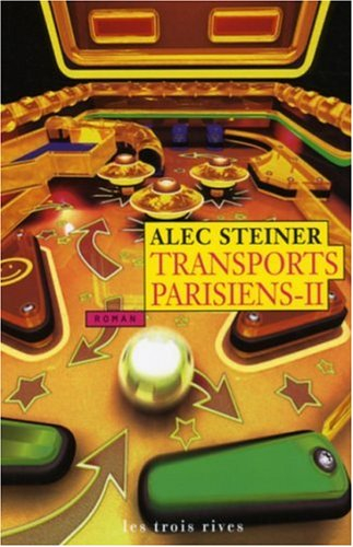 Transports parisiens. Vol. 2