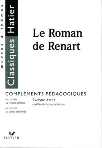 le roman de renart : livret du professeur