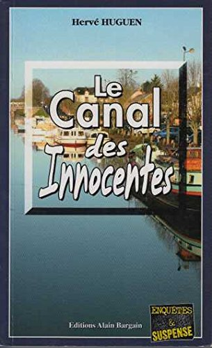 Le canal des innocentes