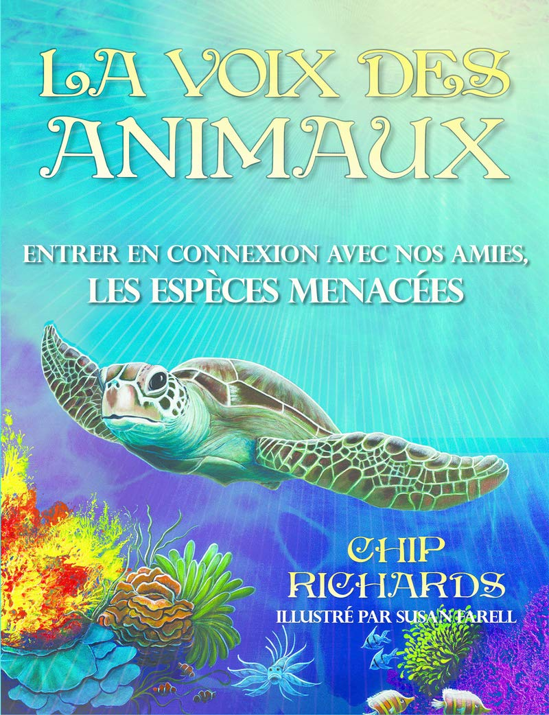 La voie des animaux : entrer en connexion avec nos amies, les espèces menacées