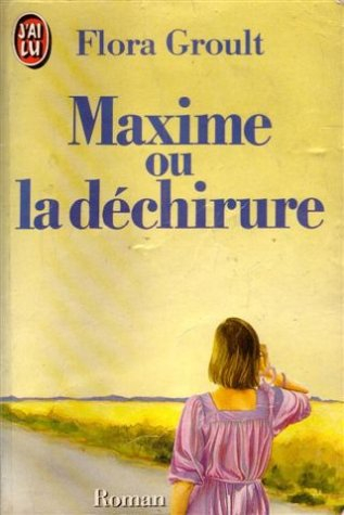 maxime ou la déchirure
