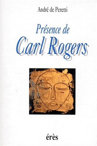 Présence de Carl Rogers