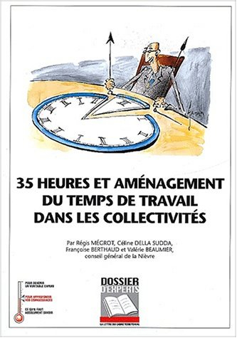 35 heures et aménagement du temps de travail dans les collectivités