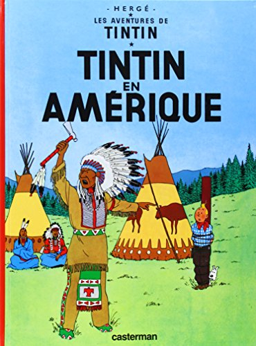 Les aventures de Tintin. Vol. 3. Tintin en Amérique