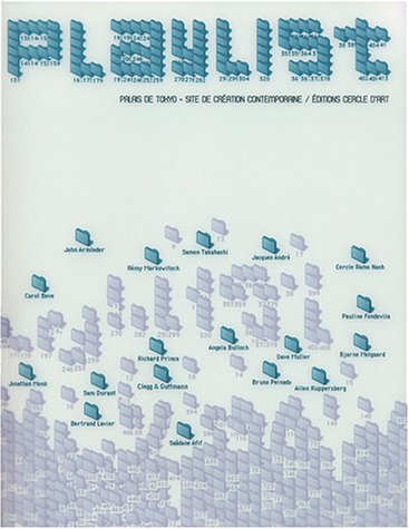 Playlist : exposition du 12 février au 25 avril 2004