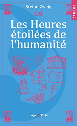 Les heures étoilées de l'humanité