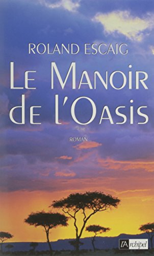 Le manoir de l'oasis