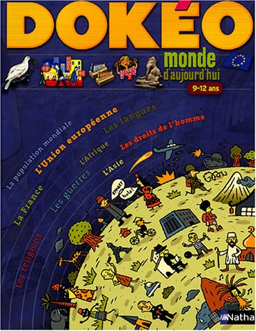Dokéo monde d'aujourd'hui : 9-12 ans